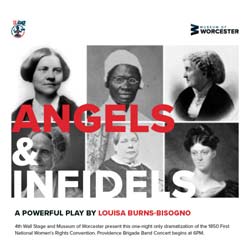 Angels & Infidels: A Worcester Women’s History Project at Museum of Worcester Event