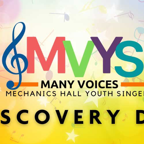Many Voices Mechanics Hall Youth Singers Discovery Day