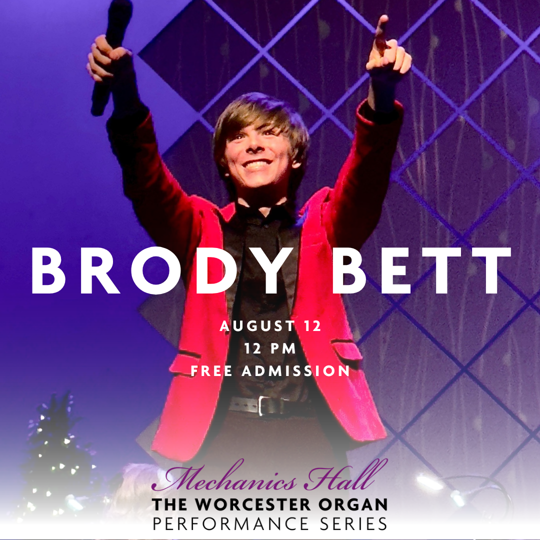 Digital Flyer for The Worcester Organ Performance Series featuring Brody Bett