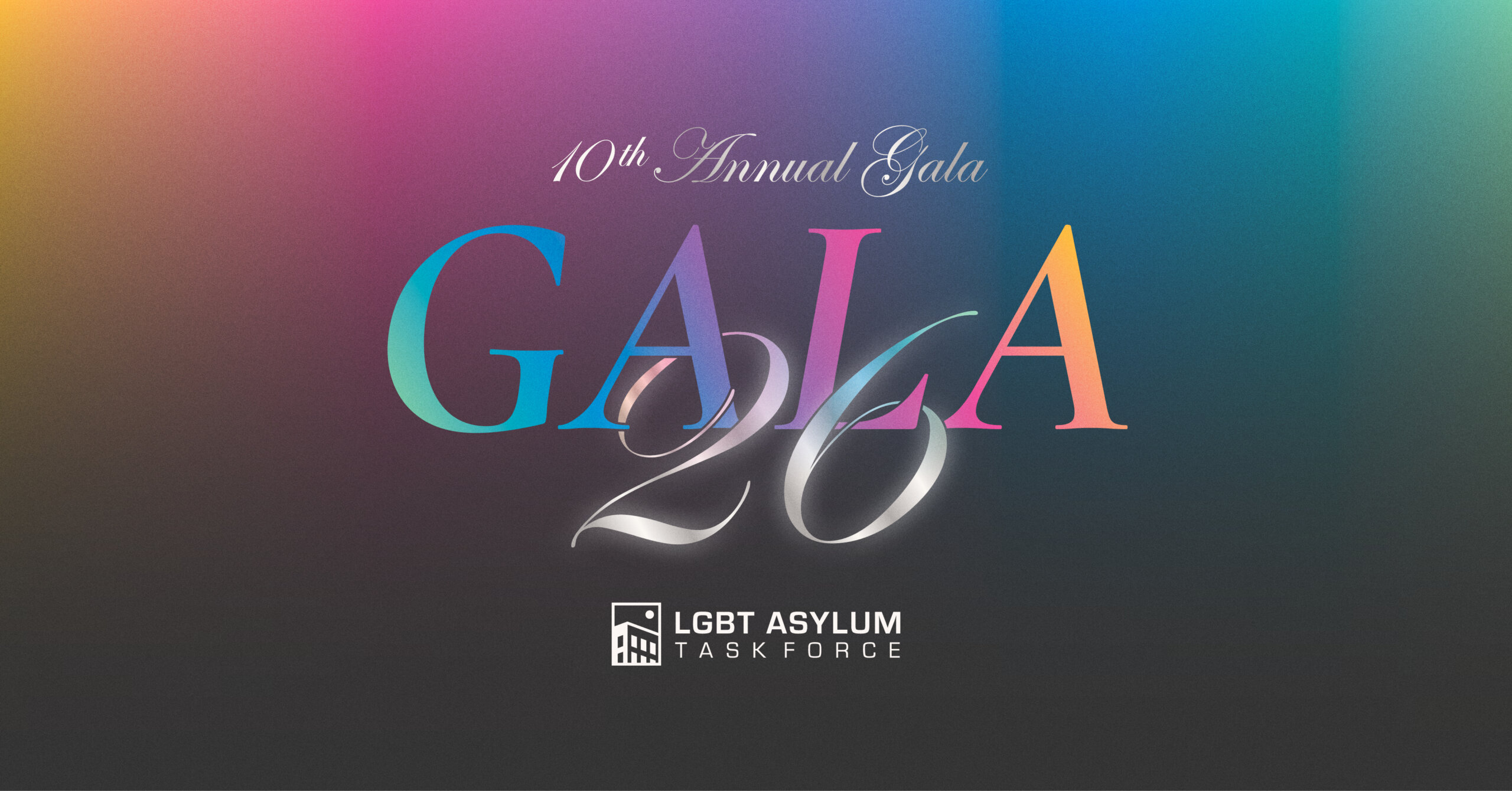 GALA’26: We Persist – 10th Annual Gala